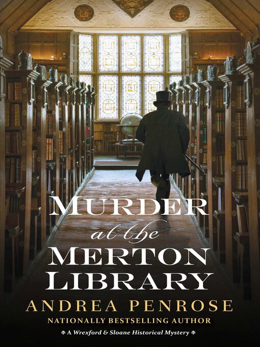 Title details for Murder at the Merton Library by Andrea Penrose - Wait list